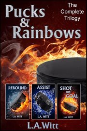 Pucks & Rainbows : The Complete Trilogy cover image