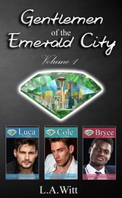 Gentlemen of the Emerald City Volume 1 : Gentlemen of the Emerald City cover image