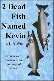 2 dead fish named Kevin cover image