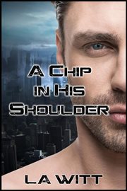 A Chip in His Shoulder cover image