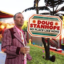 Cover image for Doug Stanhope: No Place Like Home