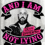 Jeff simmermon: and i am not lying cover image