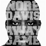 Nore davis: away game cover image