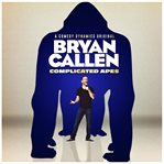 Bryan callen: complicated apes cover image
