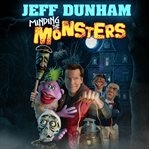 Jeff dunham: minding the monsters cover image