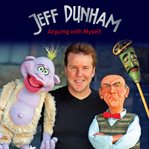 Jeff dunham: arguing with myself cover image