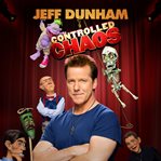 Jeff dunham: controlled chaos (clean) cover image