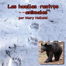 Image de couverture de Las huellas y rastros de los animales