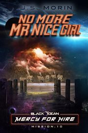 No more mister nice girl cover image