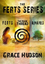 Ferts dystopian series. Books #1-3 cover image