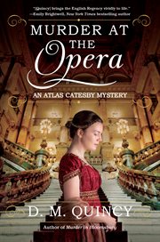 Murder at the opera : an Atlas Catesby mystery cover image