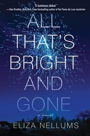 All that's bright and gone cover image
