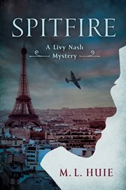 Spitfire : a Livy Nash mystery cover image