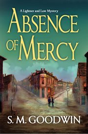 Absence of mercy : a lightner and law mystery cover image