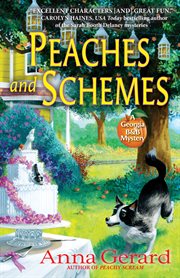 Peaches and Schemes : A Georgia B&B Mystery cover image