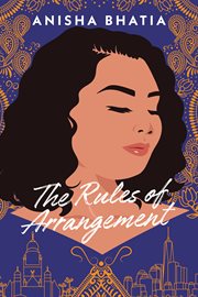 The rules of arrangement : a novel cover image