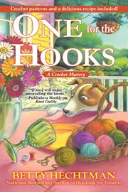 One for the Hooks : A Crochet Mystery cover image