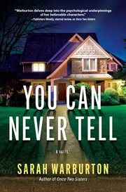 You can never tell : a novel cover image