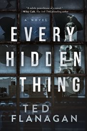 Every hidden thing : a novel cover image