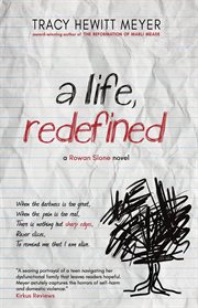 A life, redefined : a Rowan Slone novel cover image