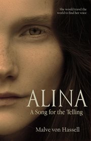 Alina : a song for the telling cover image
