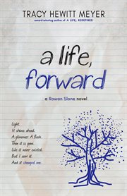 A life, forward : a Rowan Slone novel cover image