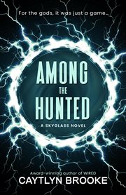 AMONG THE HUNTED cover image