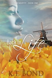 Back to Life : Serendipity cover image