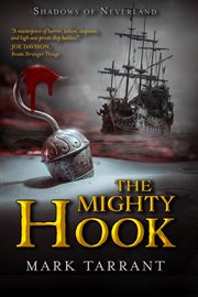 The Mighty Hook : Shadows of Neverland cover image