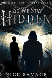 So We Stay Hidden cover image