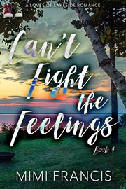 Can't Fight the Feelings cover image