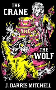 The crane and the wolf cover image