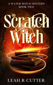 To Scratch a Witch cover image