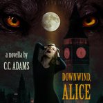 Downwind, alice cover image