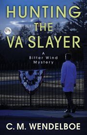 Hunting the VA Slayer cover image