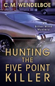 Hunting the Five Point Killer cover image