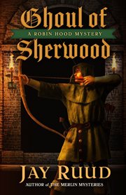Ghoul of Sherwood cover image