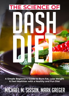 Cover image for The Science of Dash Diet