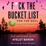F*ck the bucket list cover image