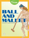 Ball and mallet cover image