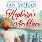 Hepburn's necklace cover image