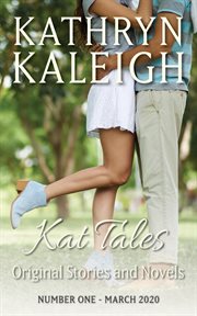 Kat tales - original stories and tales - number one - march 2020 cover image