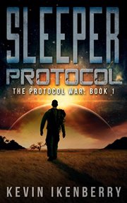 Sleeper Protocol : Protocol War cover image