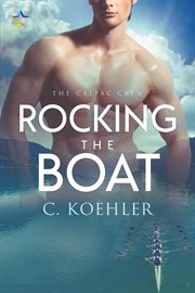 Rocking the Boat : CalPac Crew cover image