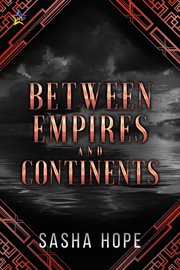 Between empires and continents cover image