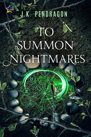 To Summon Nightmares cover image