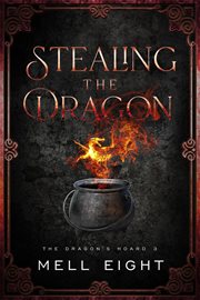 Stealing the Dragon cover image