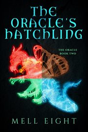 The Oracle's Hatchling cover image