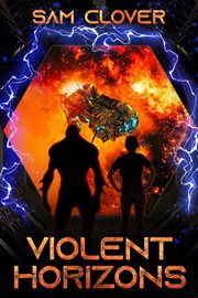 Violent horizons cover image