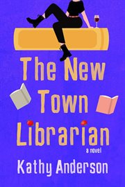 The new town librarian : a novel cover image